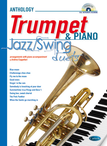 Anthology Jazz/Swing Duets (Trumpet & Piano): Trumpet: Instrumental Album