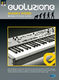 Nunzio Rossi: Evoluzione - Metodo per Tastieristi: Electric Keyboard: