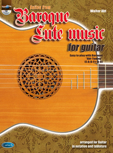 Walter Abt: Baroque Lute Music for Guitar: Guitar: Instrumental Album