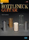 Paolo Bonfanti: Bottleneck Guitar (English): Guitar: Instrumental Tutor