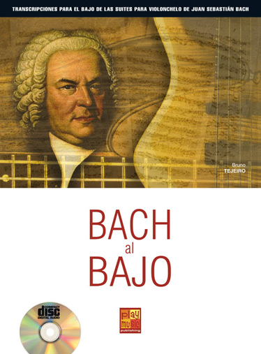Antonio Blanco Tejero: Tejero Bach Al Bajo: Bass Guitar: Instrumental Album