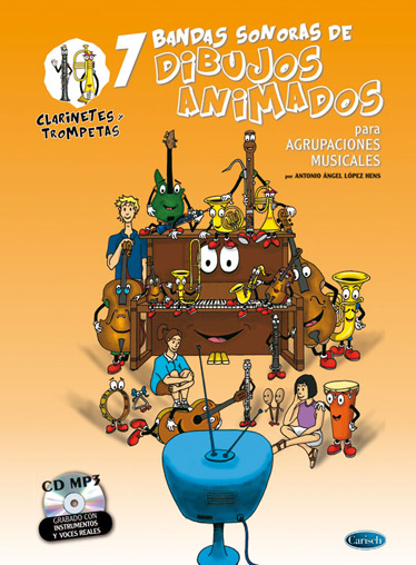Antonio Angel Lopez Hens: 7 Dibujos Animados - Clarinetes y Trompetas: Clarinet: