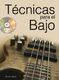 Tejero Tecnicas Para El Bajo: Bass Guitar: Instrumental Tutor
