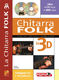 Bruno Tazzino: La Chitarra Folk in 3D: Guitar: Instrumental Tutor