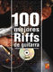 Antonio Blanco Tejero: Los 100 Mejores Riffs De Guitarra: Guitar: Instrumental