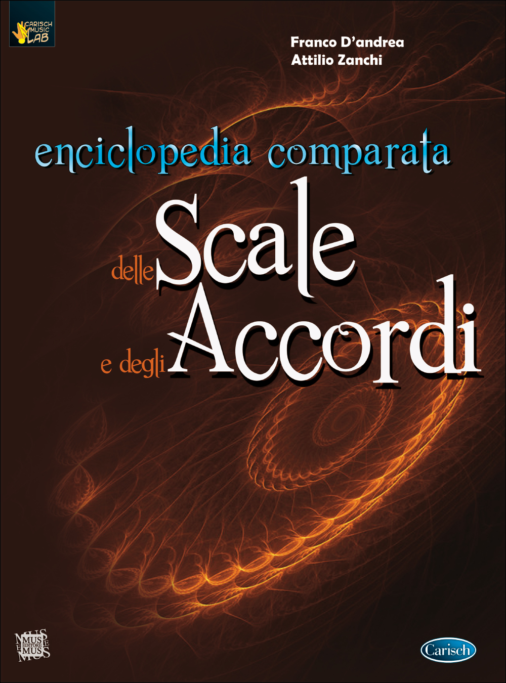 Franco D'Andrea Attilio Zanchi: Enciclopedia Comparata Delle Scale E Degli