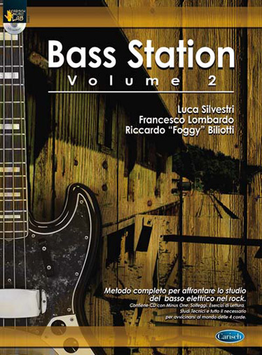 Luca Silvestri Francesco Lombardo Riccardo Foggy Biliotti: Bass Station Vol. 2:
