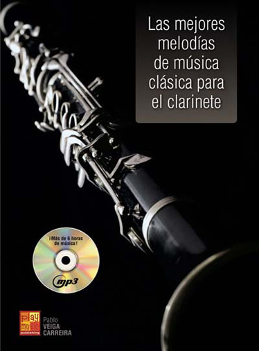 Pablo Veiga Carreire: Mejores Melodias De Musica Clasica: Clarinet: Instrumental