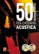 Stefano Liberini: 50 Accompagnamenti Per Chitarra Acustica: Acoustic Guitar:
