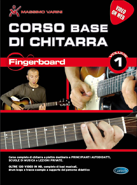 Massimo Varini: Corso Base Di Chitarra Fingerboard: Guitar: Instrumental Tutor