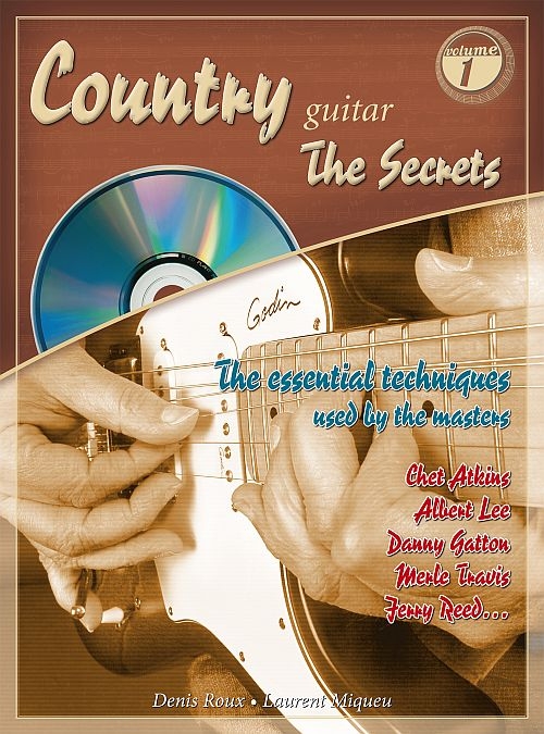Denis Roux: Country Guitar The Secrets: Guitar: Instrumental Tutor