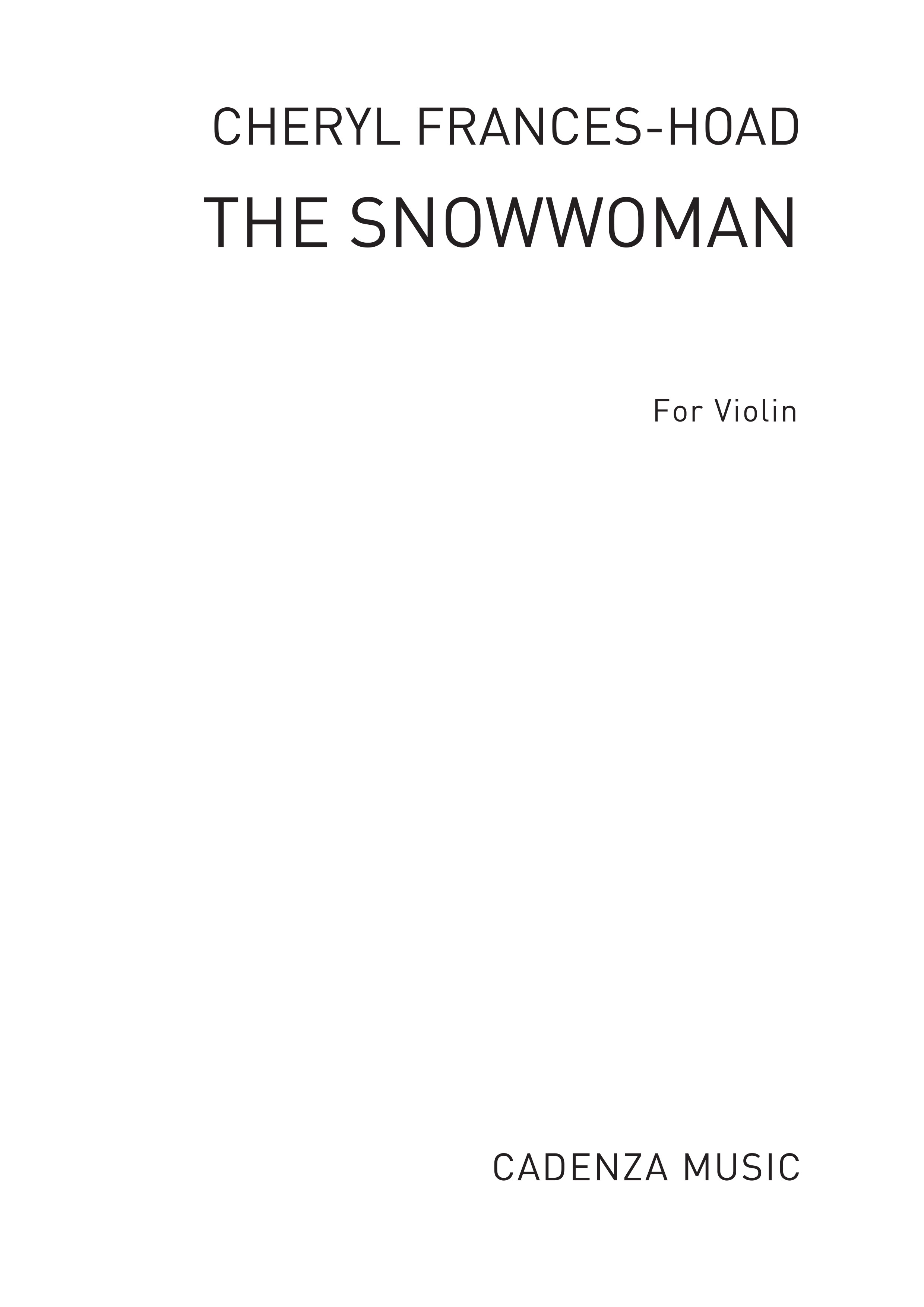 Cheryl Frances-Hoad: The Snowwoman: Violin: Instrumental Work