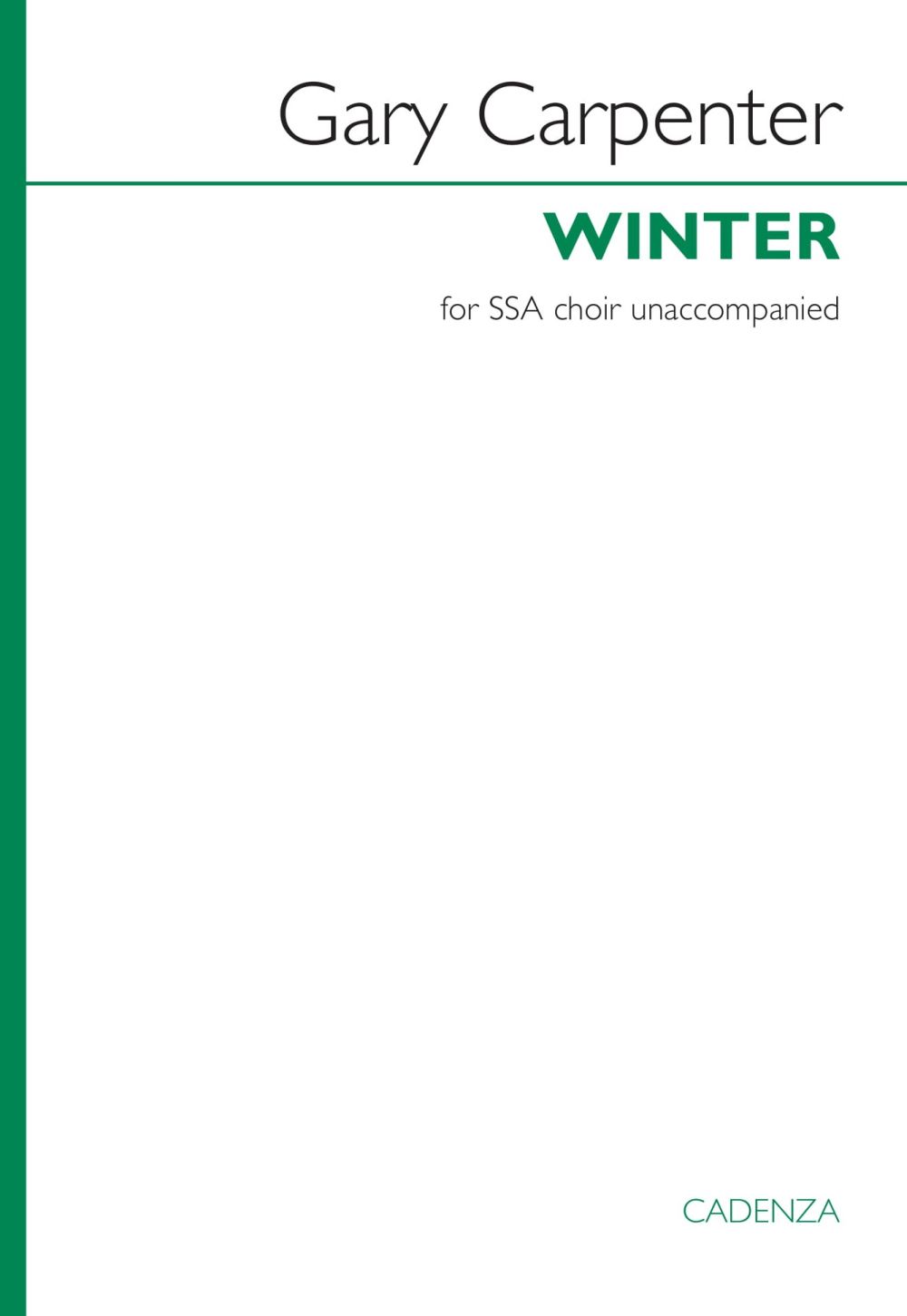 Gary Carpenter: Winter: SSA: Vocal Score