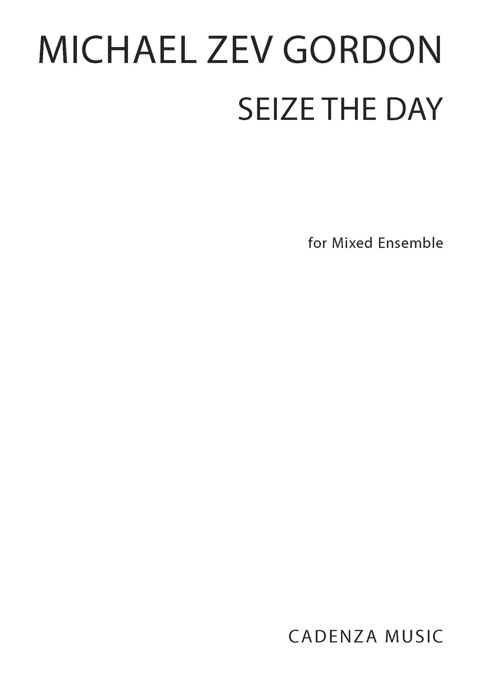 Michael Zev Gordon: Seize the Day