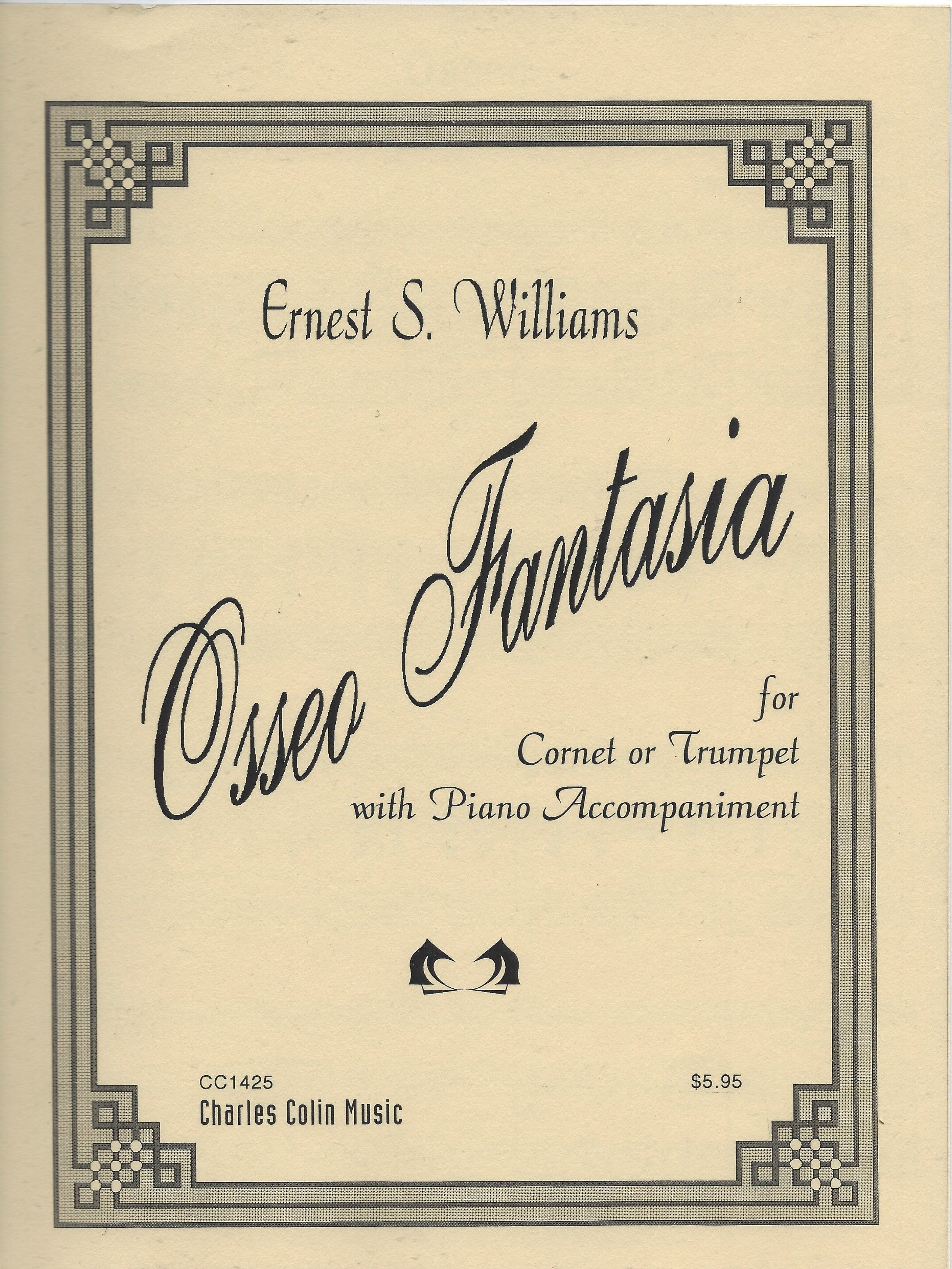 Ernest S. Williams: Osseo Fantasia: Trumpet: Instrumental Work