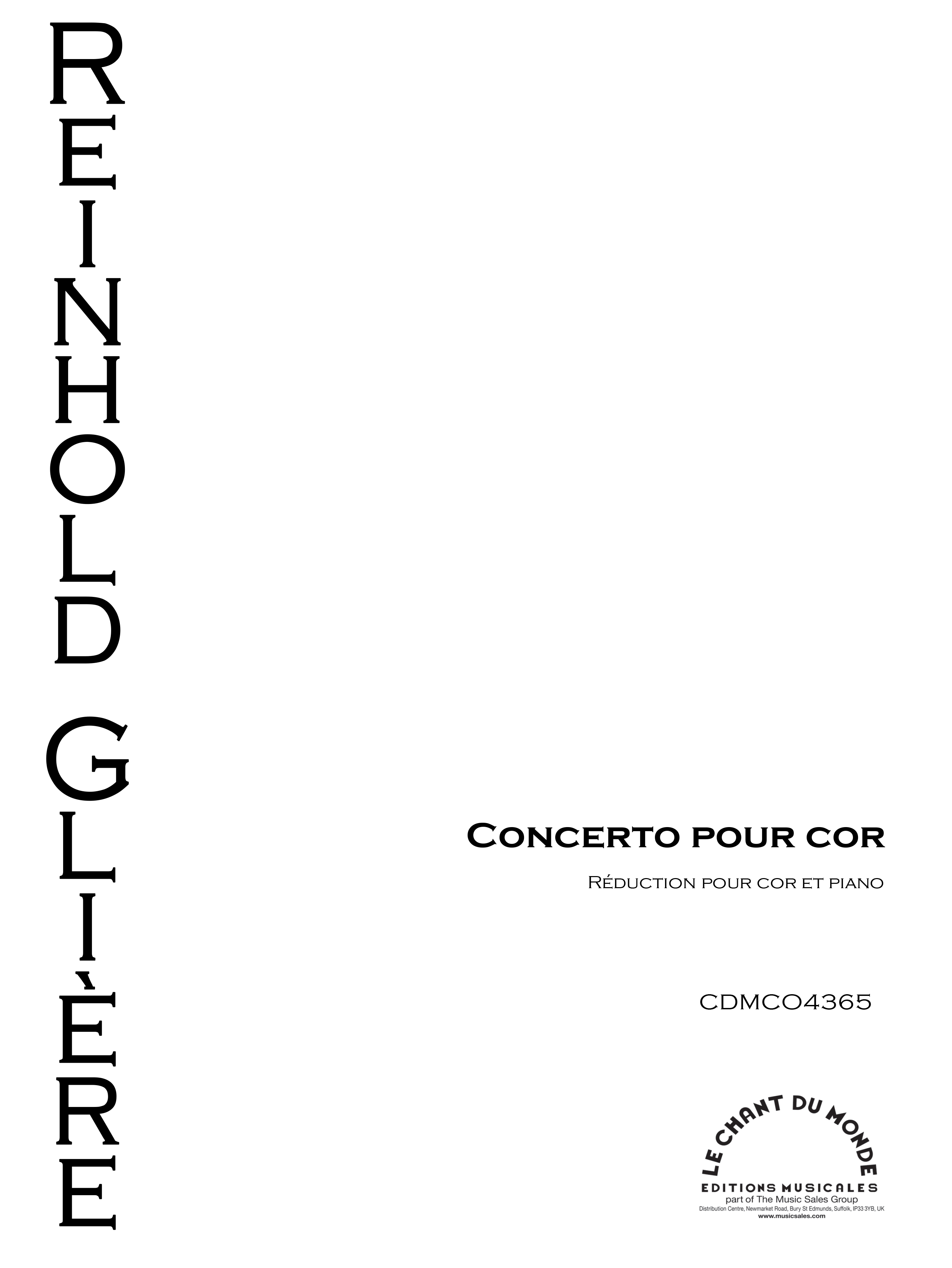 Reinhold Glire: Concerto Pour Cor Op. 91: French Horn: Instrumental Work