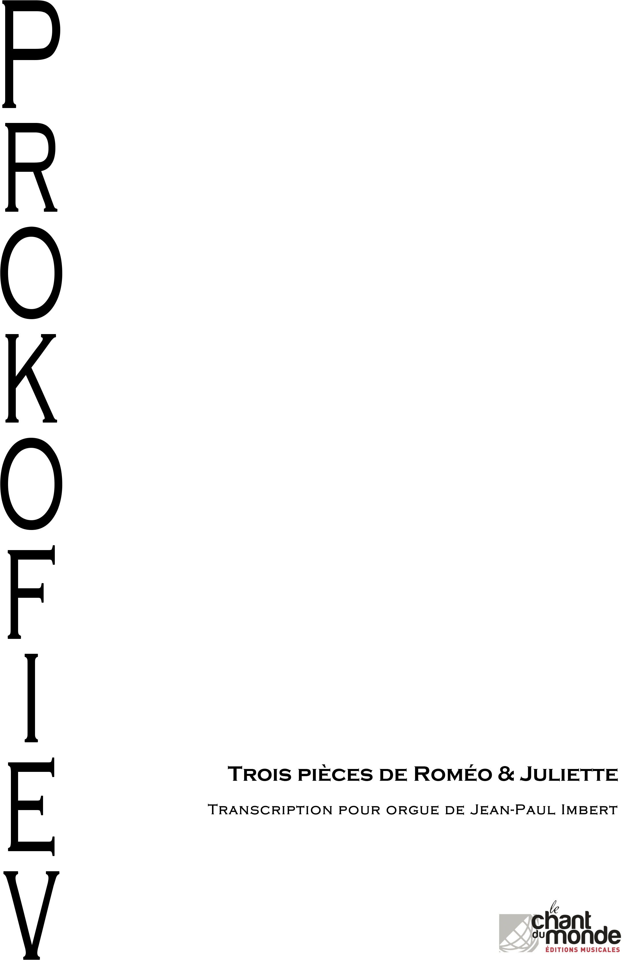 Sergei Prokofiev: Trois Pieces De Romeo et Juliette Pour Orgue: Organ: