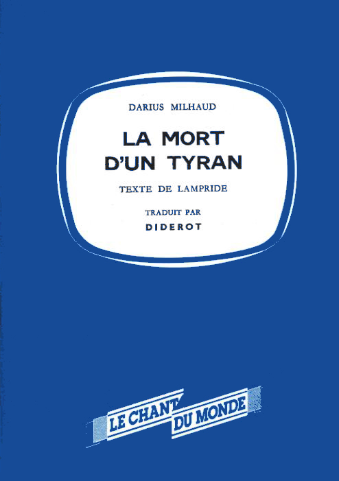 Darius Milhaud: La Mort D'Un Tyran: Ensemble: Score
