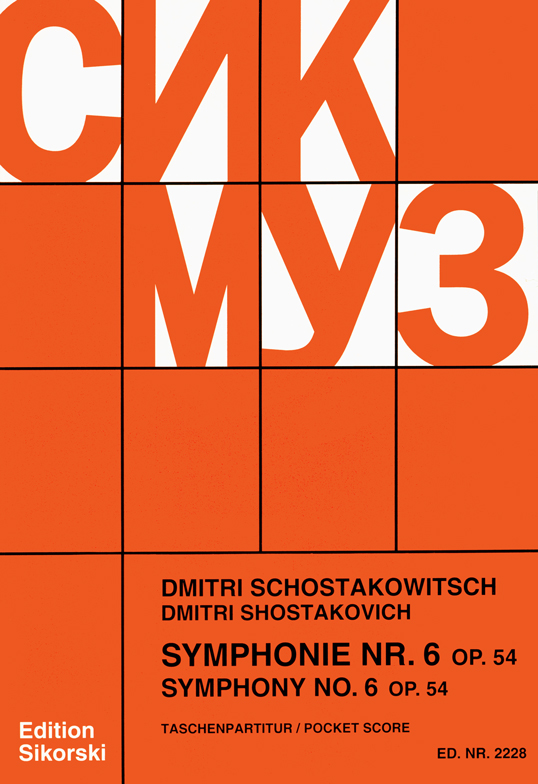 Dimitri Shostakovich: Symphony No. 6 Op.54: Orchestra: Score