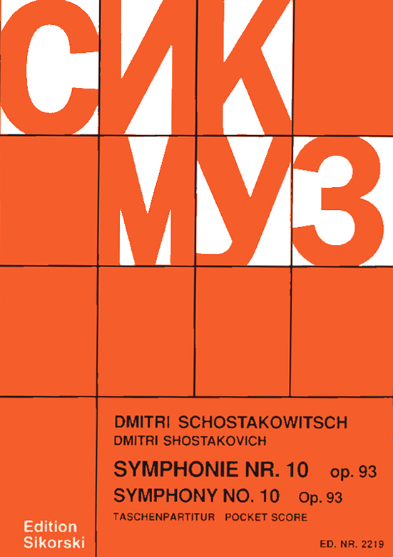 Dimitri Shostakovich: Symphonie No 10 Op 93: Orchestra