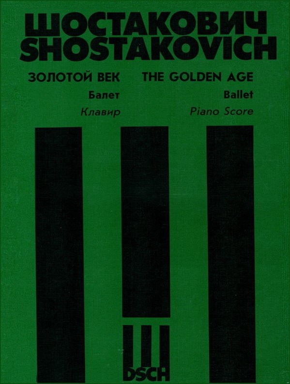 Dimitri Shostakovich: The Golden Age: Piano: Score