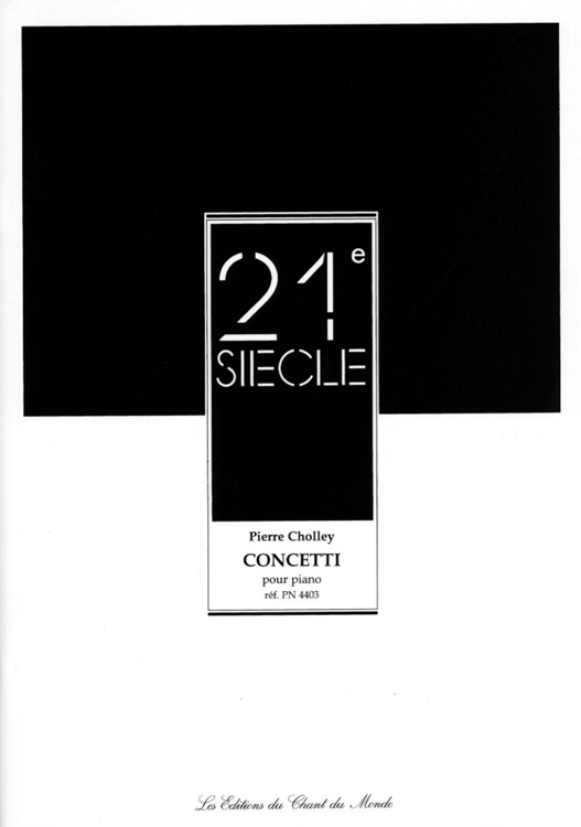 Pierre Cholley: Concetti - Pour Piano - Sheet Music