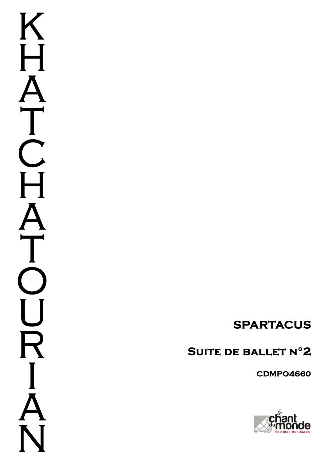Aram Il'yich Khachaturian: Spartacus - Suite D'orchestre No. 2: Orchestra: Score