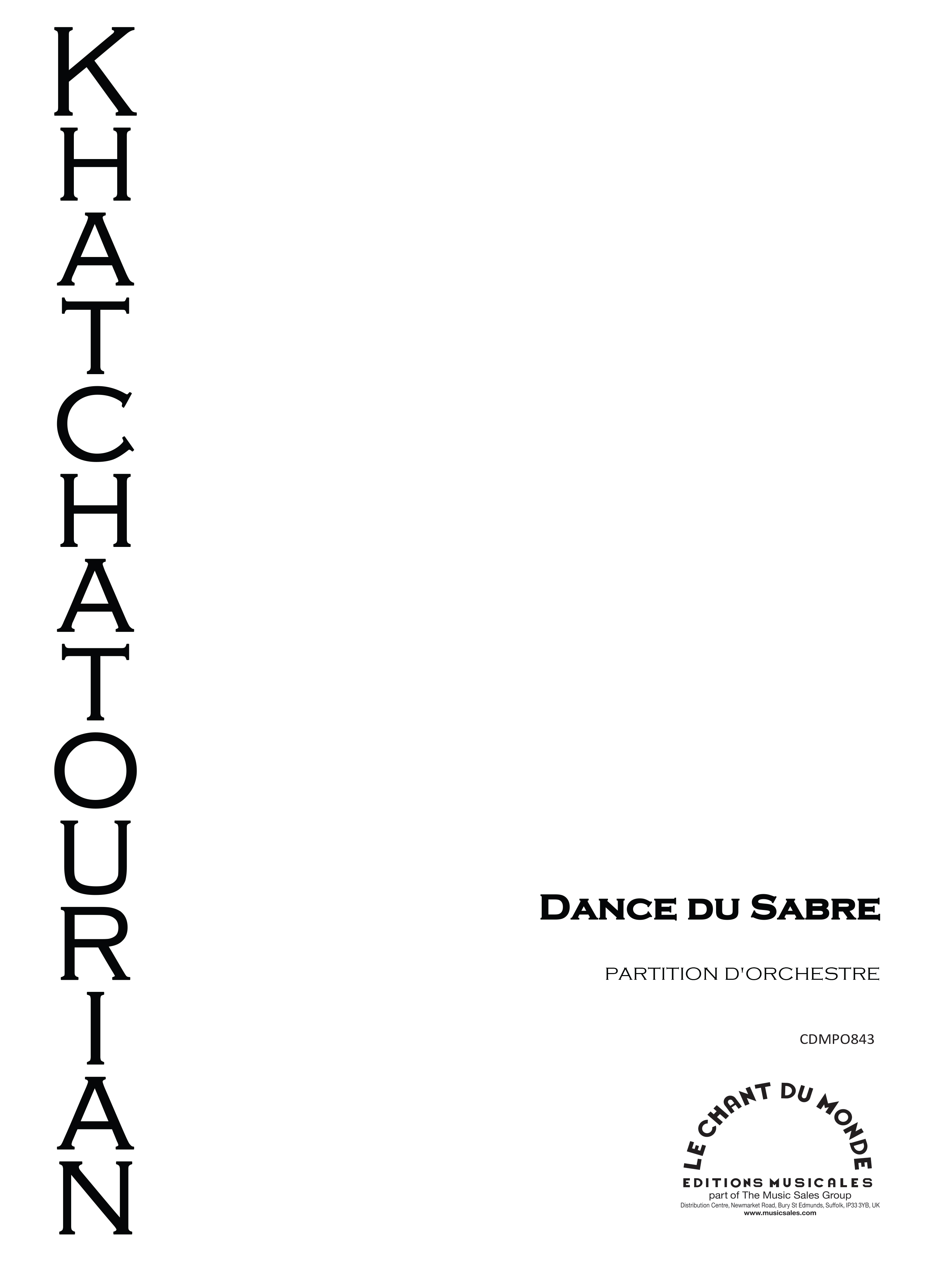 Aram Il'yich Khachaturian: Danse Du Sabre: Orchestra: Instrumental Work