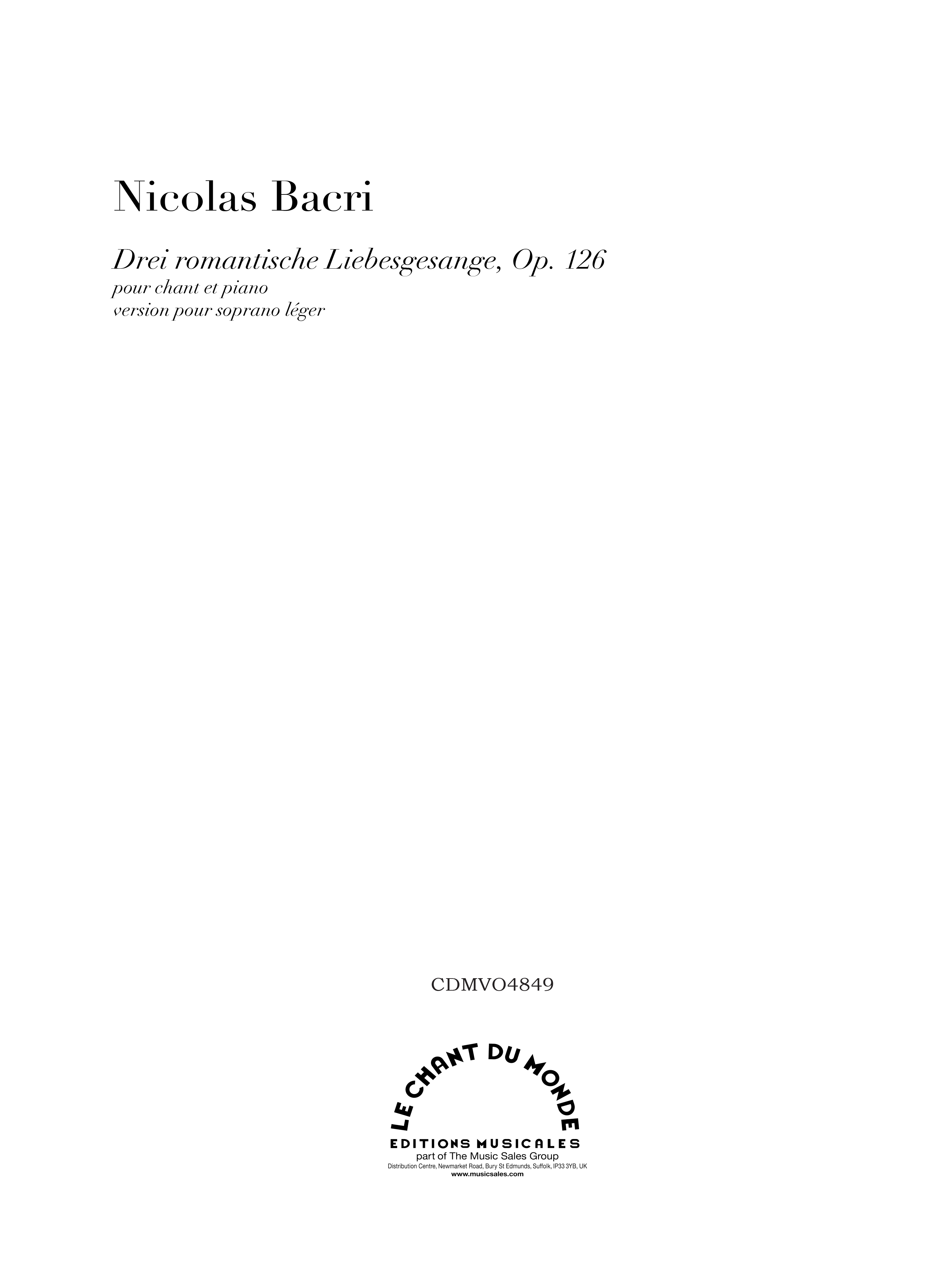 Nicolas Bacri: Drei Romantische Liebesgesange (Soprano): Soprano: Vocal Score
