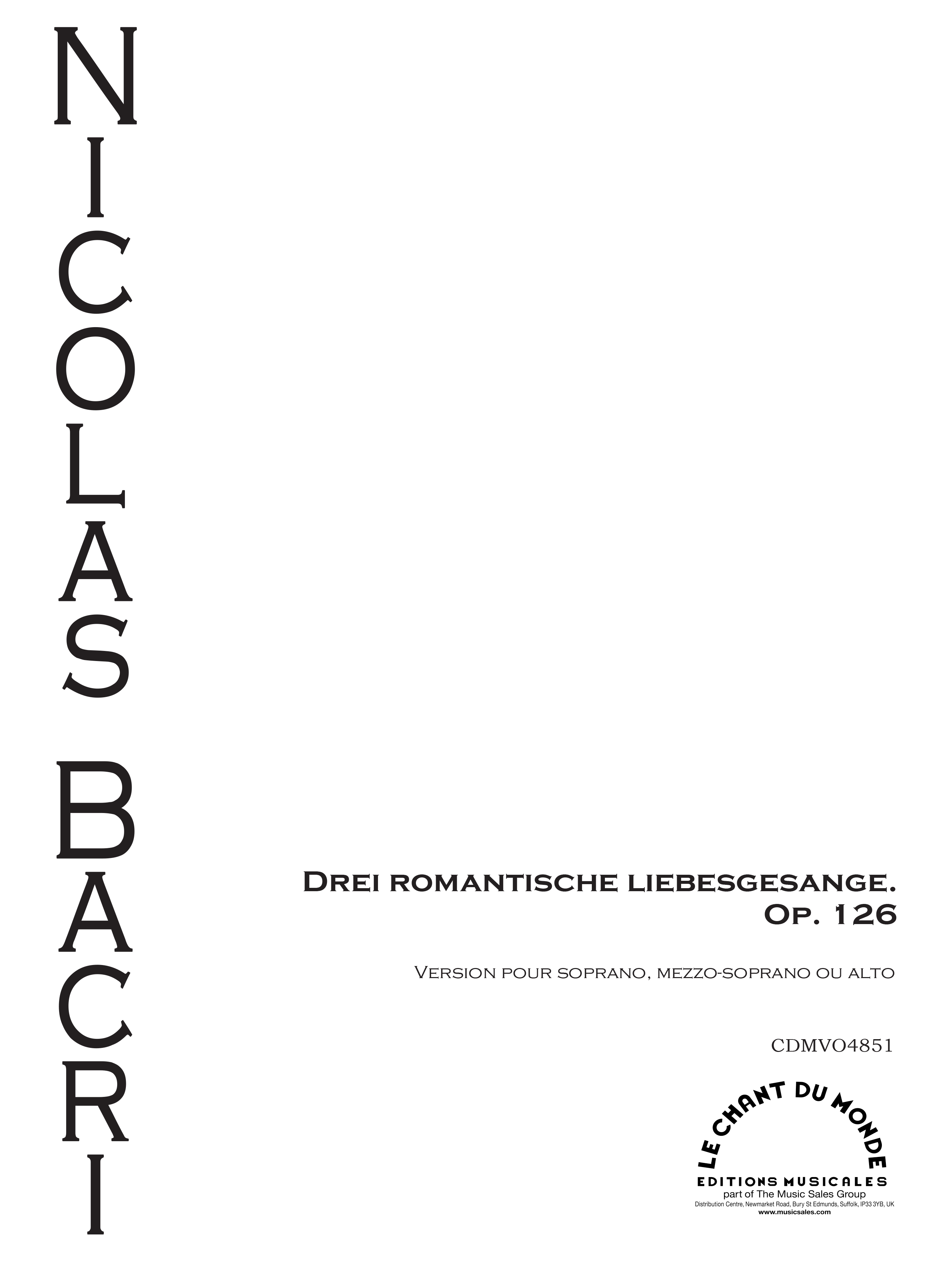 Nicolas Bacri: Drei Romantische Liebesgesange: Mezzo-Soprano: Vocal Score