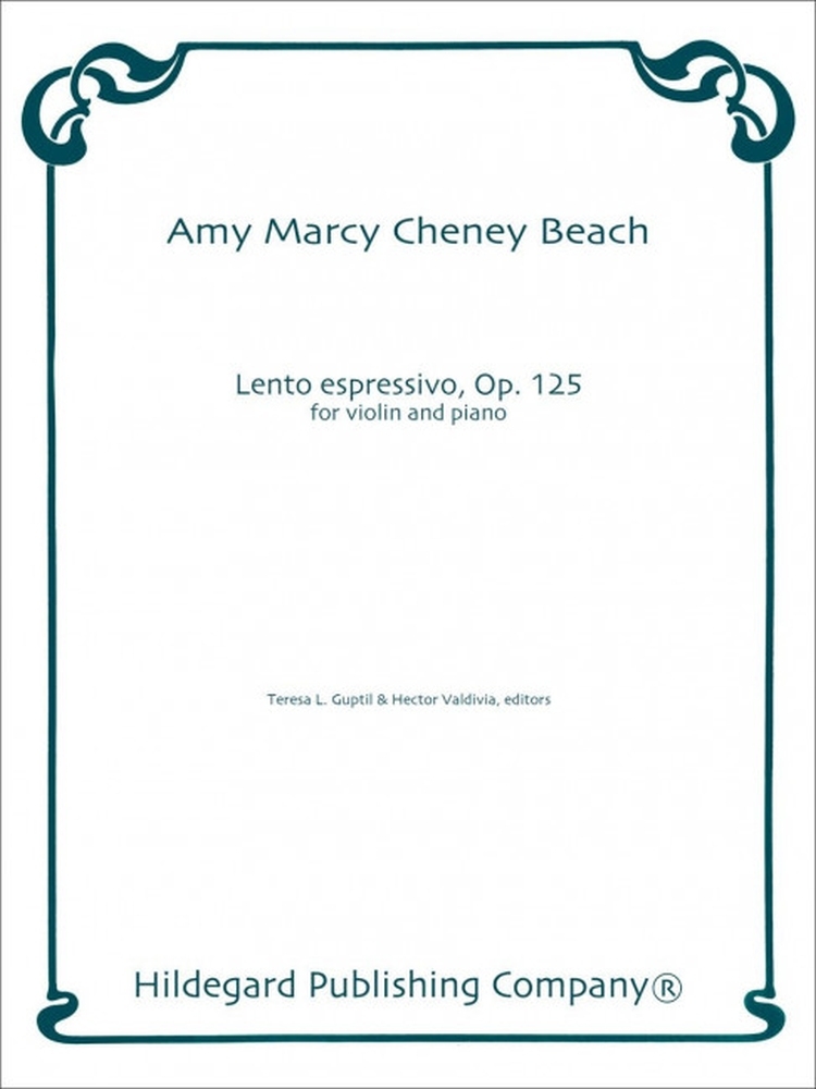 Amy Marcy Beach: Lento Espressivo: Violin & Piano: Instrumetnal Work