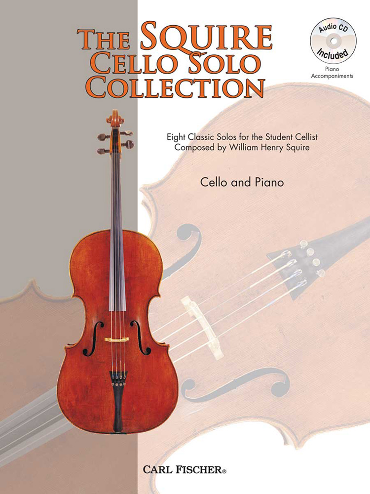 William Henry Squire: The Squire Cello Solo Collection: Cello: Instrumental