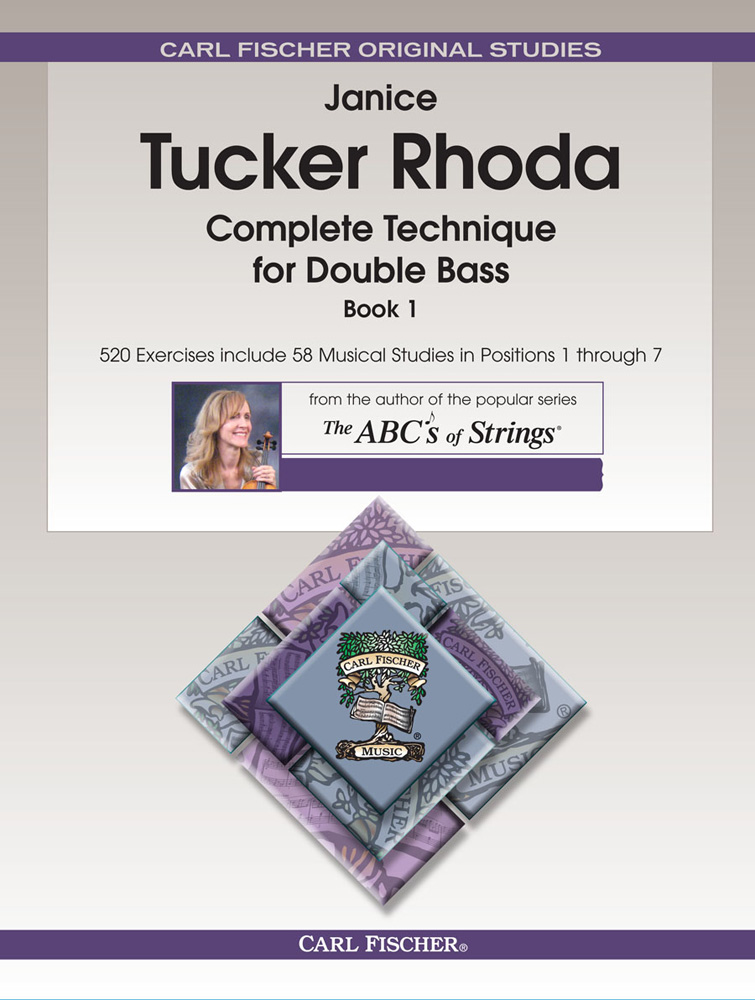 Janice Tucker Rhoda: Complete Technique for Double Bass  Book 1: Double Bass: