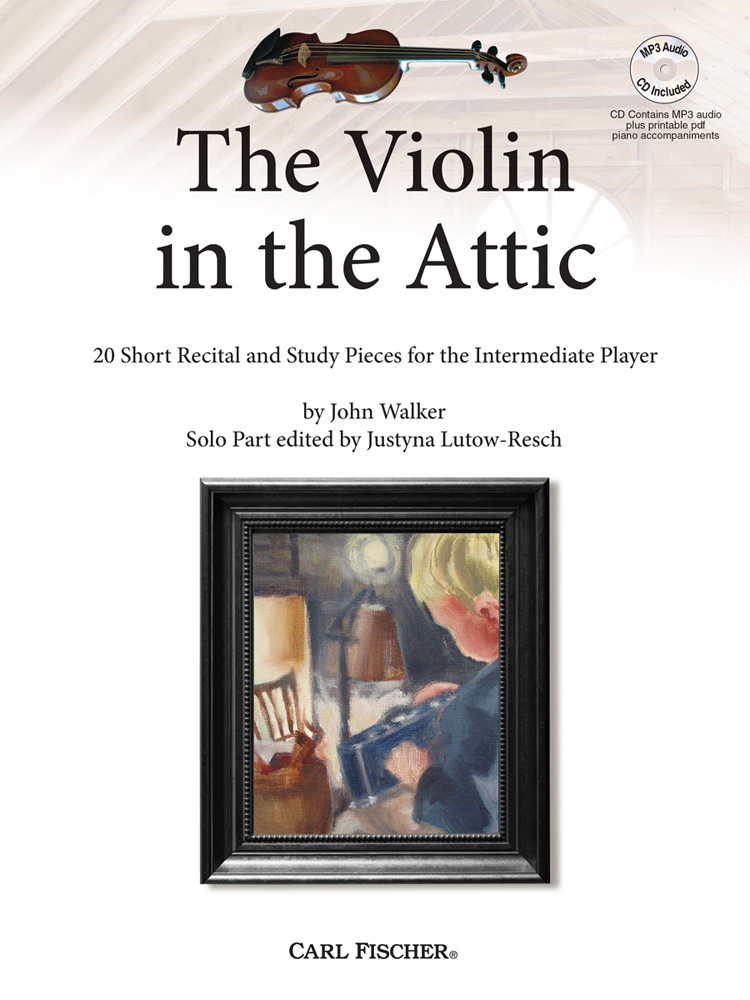 John Walker: The Violin in the Attic: Violin: Instrumental Album