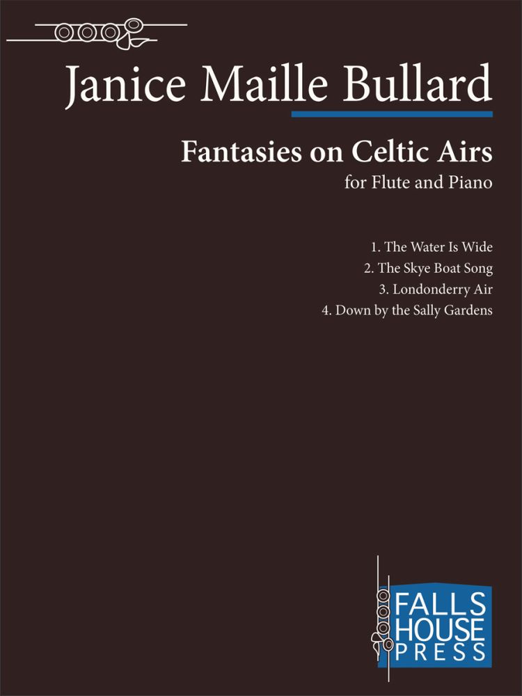 Janice Bullard: Fantasies on Celtic Airs: Flute