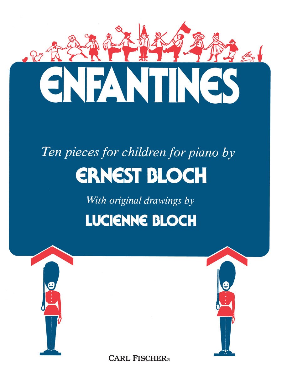 Ernest Bloch: Enfantines For Piano: Piano: Instrumental Work