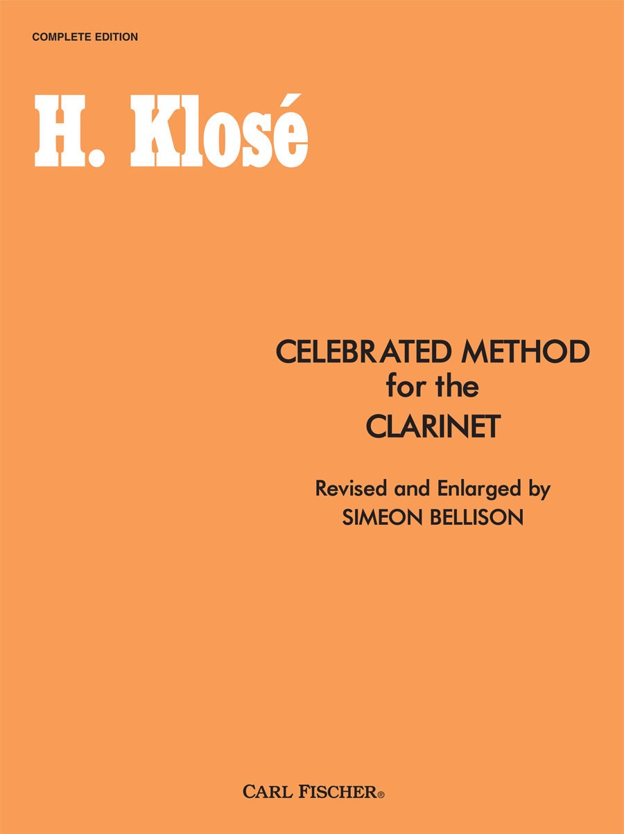 Hyacinthe-Elonore Klos: Celebrated Method for the Clarinet: Clarinet: