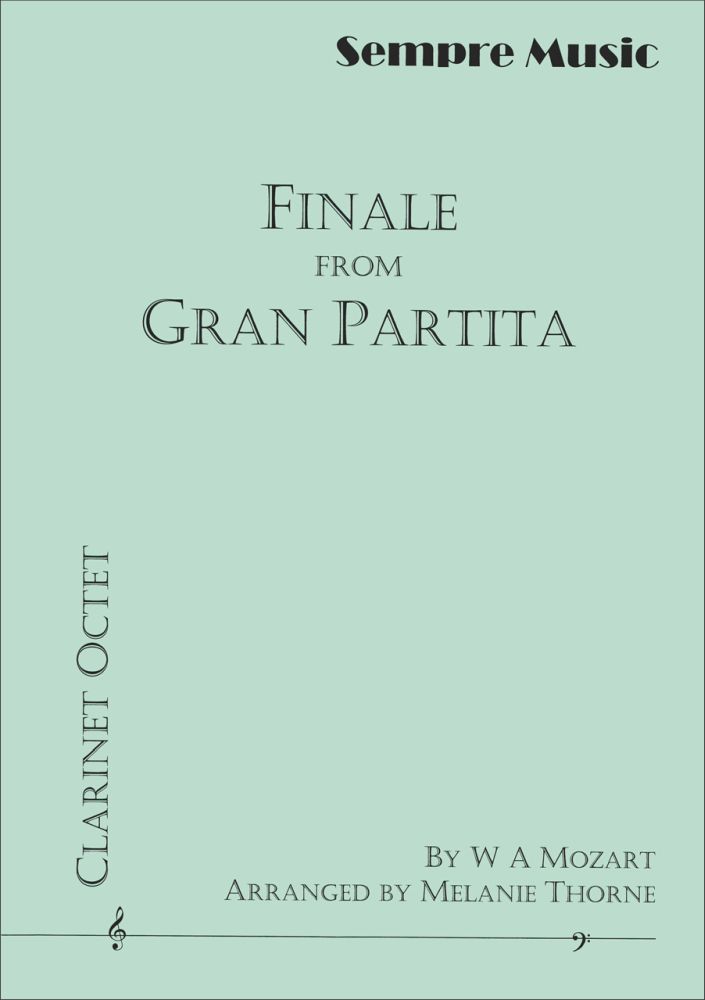 Wolfgang Amadeus Mozart: Finale from Gran Partita: Clarinet Ensemble