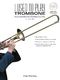 I Used to Play Trombone: Trombone: Instrumental Album