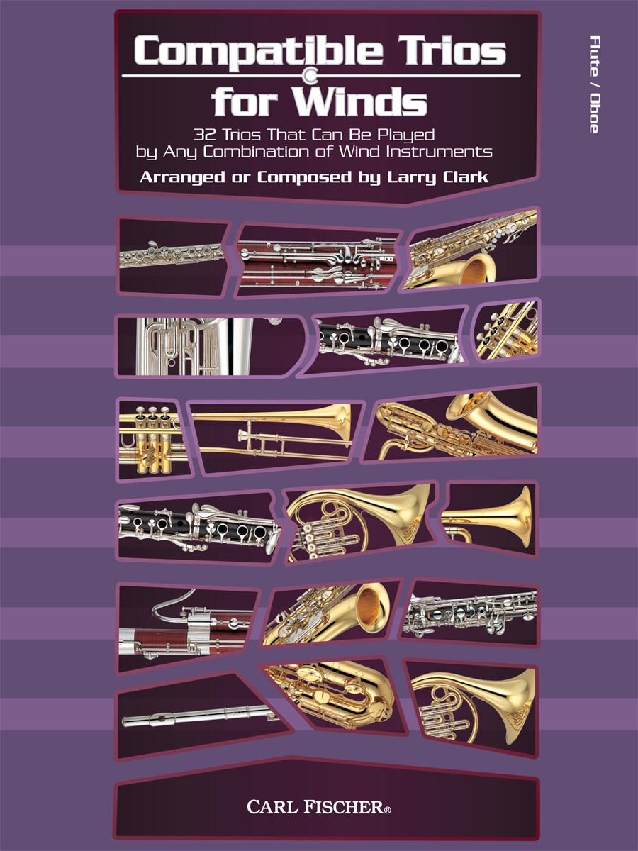 Larry Clark: Compatible Trios for Winds: Flute & Oboe: Instrumental Album