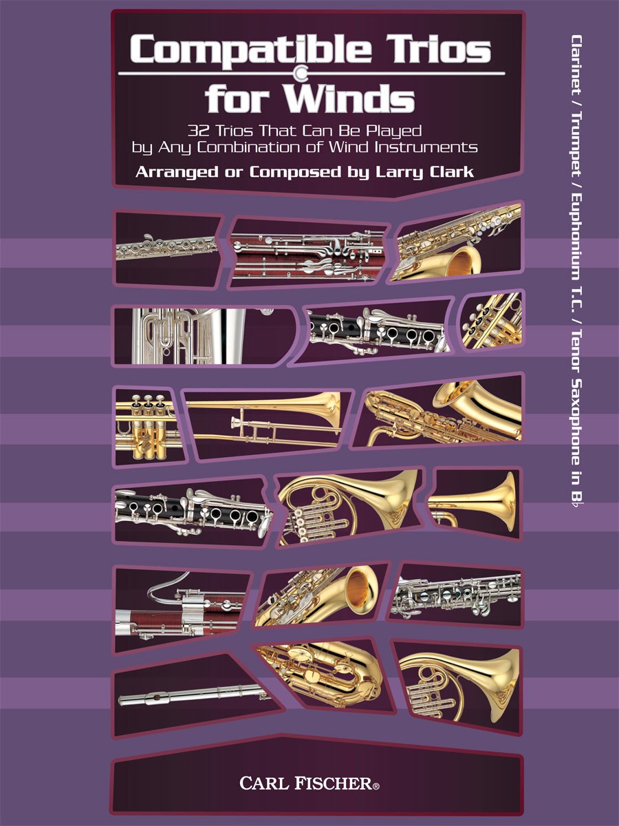 Larry Clark: Compatible Trios for Winds: Ensemble: Instrumental Album