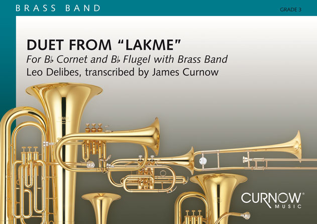 Léo Delibes: Duet from Lakmé: Brass Band and Solo: Score & Parts