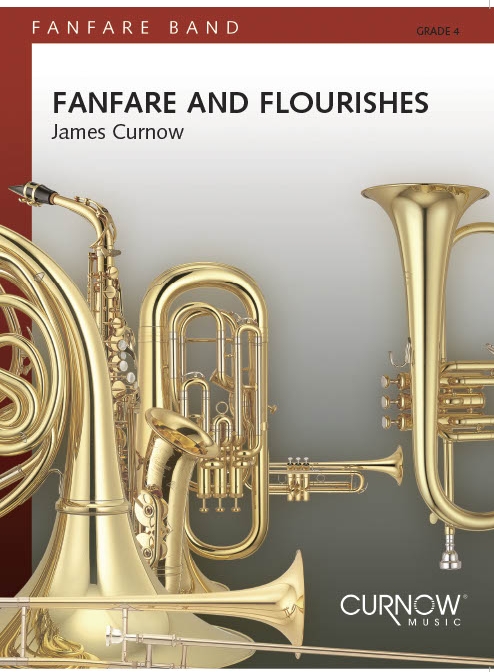 James Curnow: Fanfare and Flourishes: Fanfare Band: Score & Parts