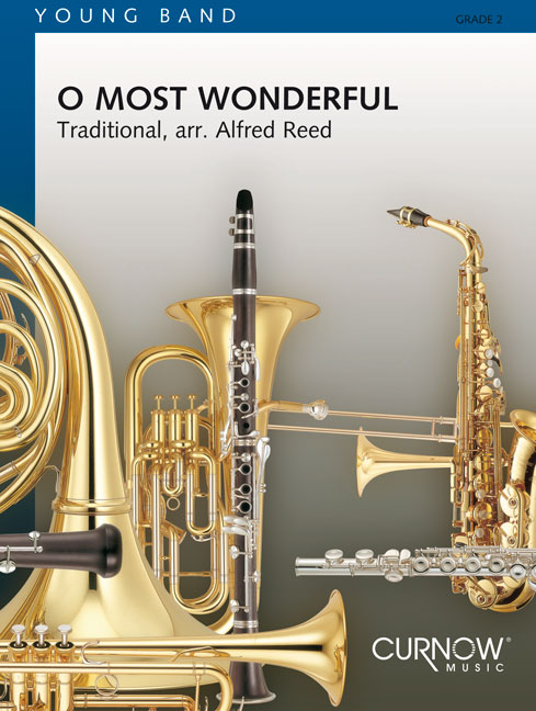 Traditional: O Most Wonderful: Concert Band: Score