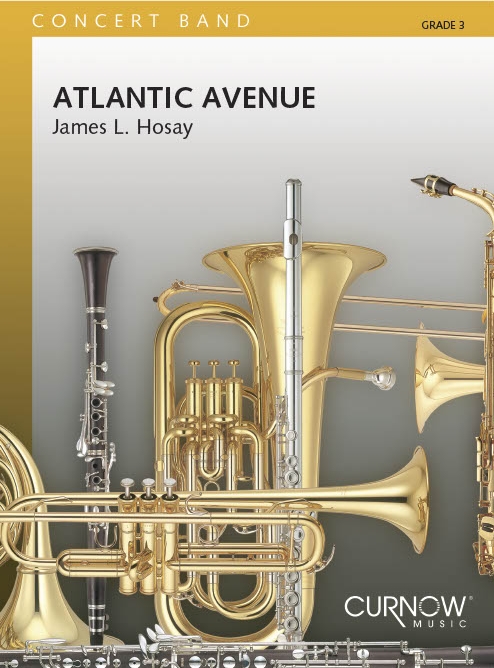 James L. Hosay: Atlantic Avenue: Concert Band: Score & Parts