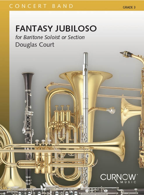 Douglas Court: Fantasy Jubiloso: Concert Band: Score & Parts