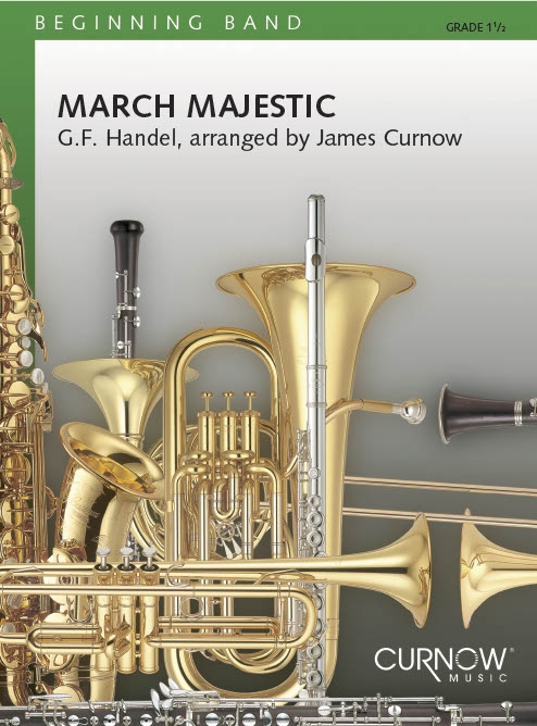 Georg Friedrich Hndel: March Majestic: Concert Band: Score & Parts