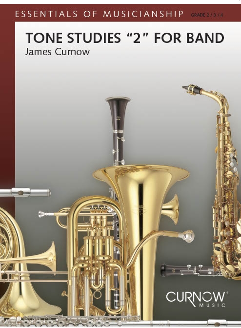 James Curnow: Tone Studies 2 for Band: Concert Band: Score & Parts