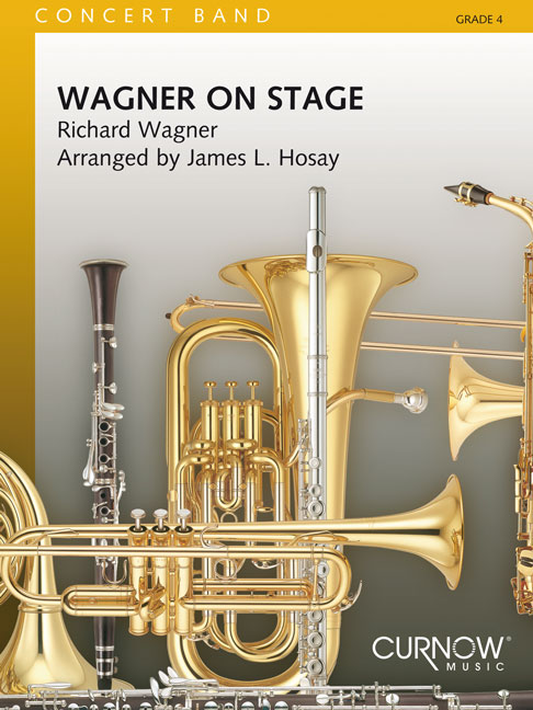 Richard Wagner: Wagner on Stage: Concert Band: Score
