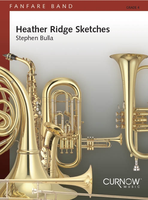 Stephen Bulla: Heather Ridge Sketches: Fanfare Band: Score & Parts